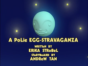 A Polie Egg-Stravaganza