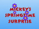 Mickey's Springtime Surprise