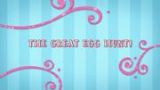 The Great Egg Hunt!