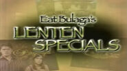 Eat Bulaga's Lenten Special