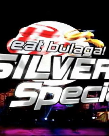 Eat Bulaga Silver Special Eat Bulaga Wiki Fandom
