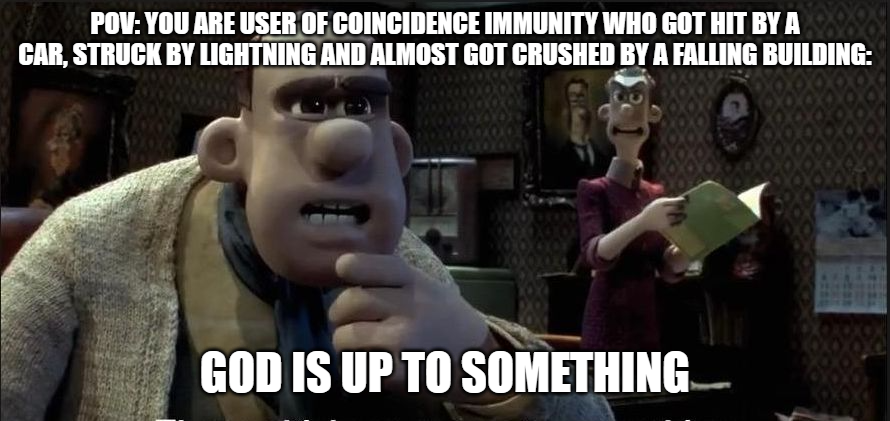 not-a-coincidence-meme-i-made-fandom