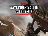 Wayfinder's Guide to Eberron