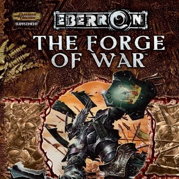 The Forge Of War Eberron Wiki Fandom
