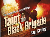 Taint of the Black Brigade