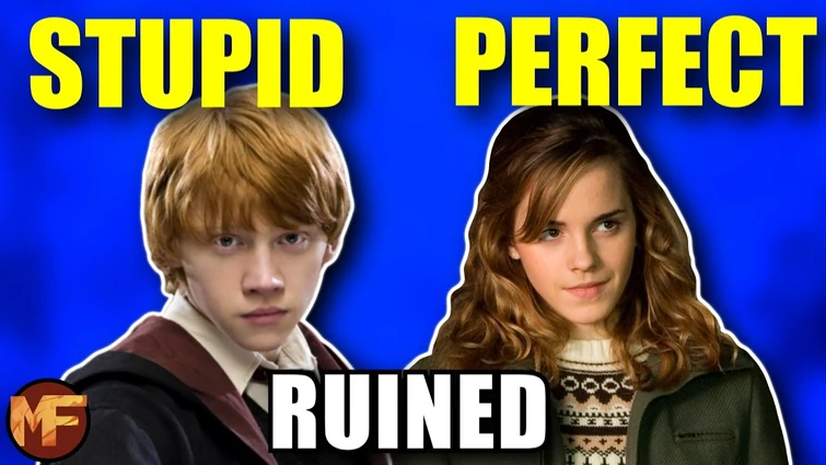 The Harry Potter Films Making Hermione Perfect & Ron Suck For 15 Minutes