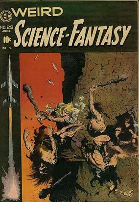 Weird Science-Fantasy Vol 1 29 | EC Comics Wiki | Fandom