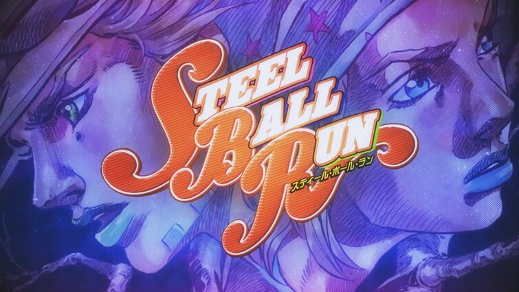 I Cant Stop Listening To This Steel Ball Run Opening... | Fandom