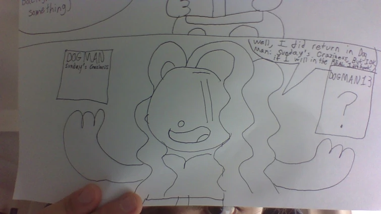 Dog Man: Sunday's Craziness ARTWORK (Only 2 Pictures) + A NEW SERIES ...