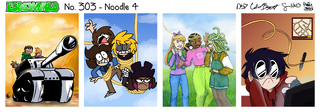 No. 303: "Noodle (Part 4)"