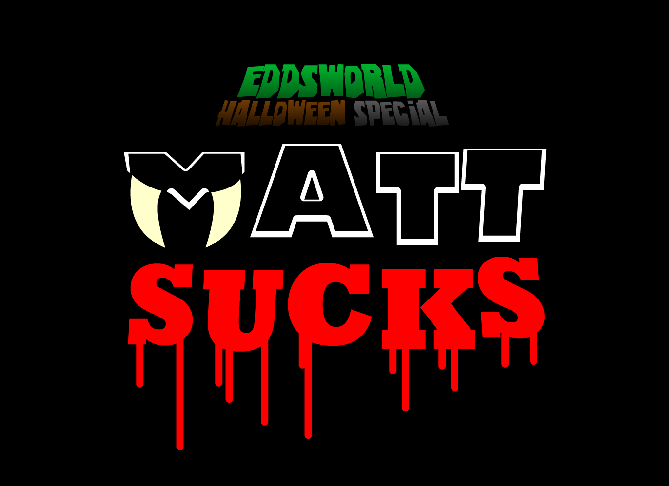 Eddsworld Matt Sucks (TV Episode 2008) - IMDb