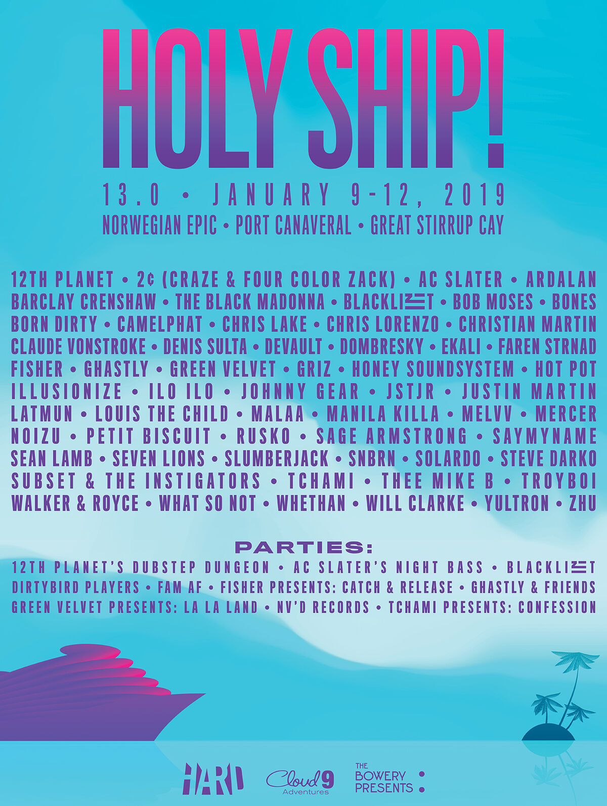 Holy Ship! 13.0 EDM Wiki Fandom
