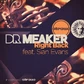 Dr. Meaker - Right Back feat. Sian Evans