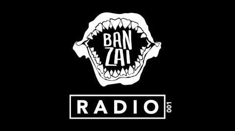 Banzai Radio 001