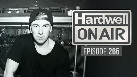 Hardwell On Air 265