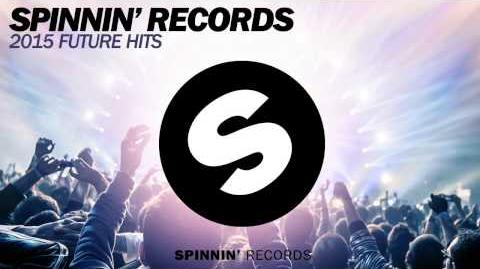 Spinnin' Records 2015 Future Hits