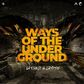 Artifact & Crypsis - Ways Of The Underground