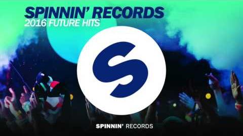 Spinnin' Records 2016 Future Hits, EDM Wiki