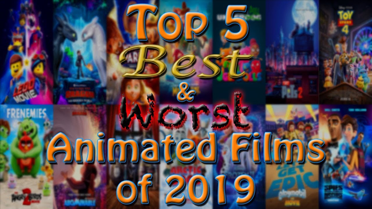 Top 5 Best Worst Animated Films of 2019 Electric Dragon Productions Wiki Fandom