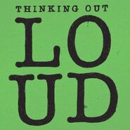 Thinking out loud.jpg