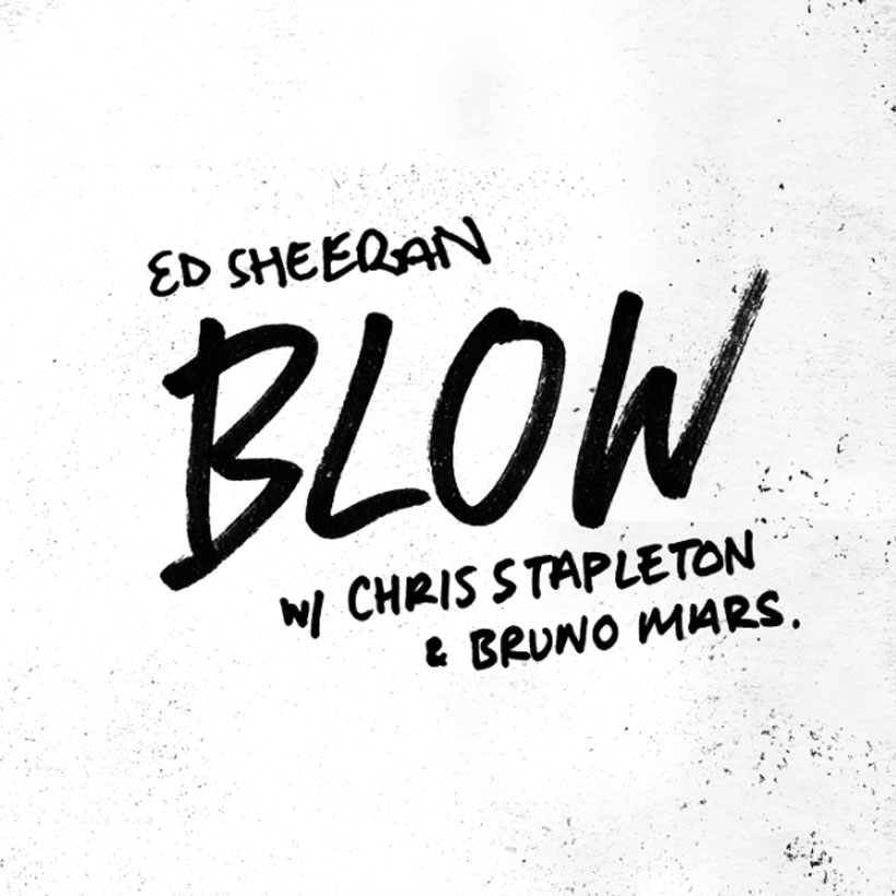 Blow | Ed Sheeran Wiki | Fandom