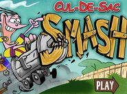 Cul-De-Sac SMASH