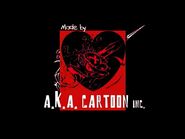 A.K.A. Cartoon logo in the end credits.