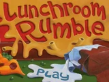 Lunchroom Rumble