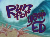 Run for your Ed