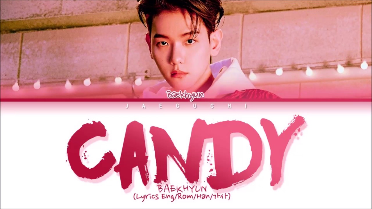 Песня канди. Baekhyun Candy. Baekhyun Candy album.