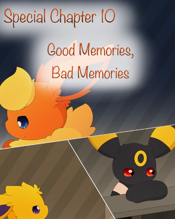 Good Memories Bad Memories Eeveelution Squad Wiki Fandom #374 in sylveon see all rankings. good memories bad memories