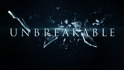 Unbreakable 01.jpg