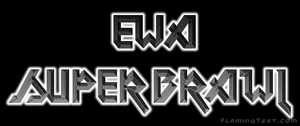 EWA SuperBrawl