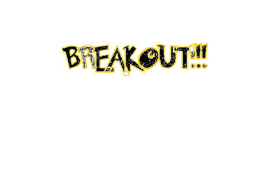 BREAKOUT