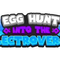Egg Hunt 2020 Into The Electroverse Wiki Fandom