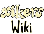 Xikers wiki