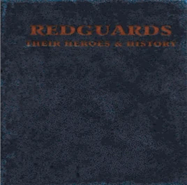 Redguards, Their Heroes & History – okładka książki (Redguard)