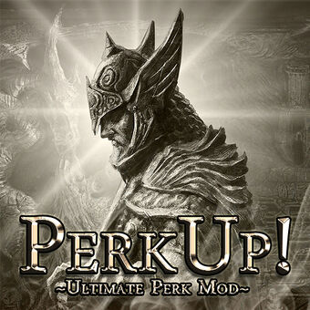 Perkup Ultimate Perk Mod The Elder Scrolls Wiki Fandom Perkup Ultimate Perk Mod The Elder Scrolls Wiki Fandom