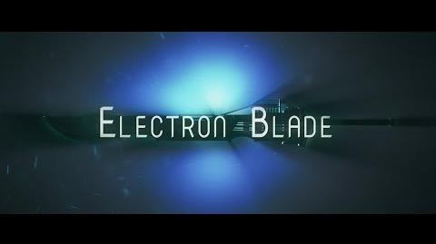 Electron_Blade_-_Teaser