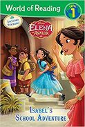 Elena Of Avalor Isabel's School Adventure