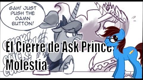 Cierre de Ask Princess Molestia con Spiderpotterfan