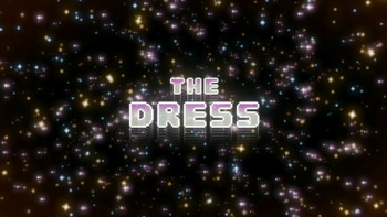 The Dress Title Card HD