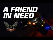 A friend in need - Elite Dangerous