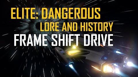 Elite Dangerous - Lore & History - Frame Shift Drives