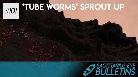 Sagittarius Eye Bulletin - ‘Tube Worms’ Sprout Up