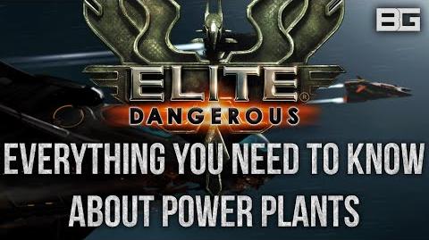 Everything you need to know about Power Plants - Elite Dangerous Internals Guide