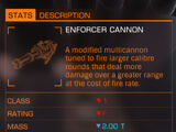 Enforcer Cannon