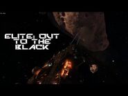 Elite- Out to the Black
