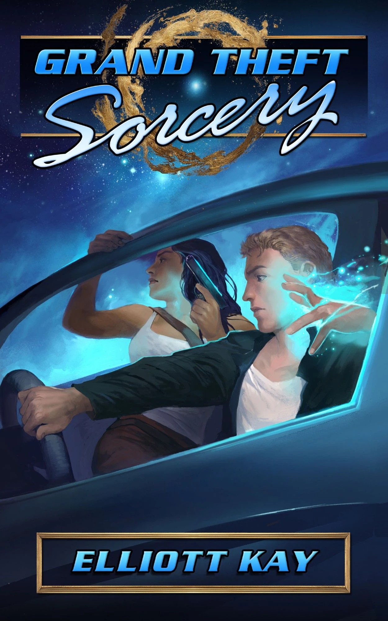 Grand Theft Sorcery | Elliott Kay Wiki | Fandom