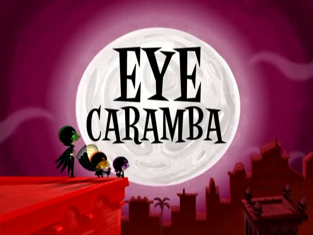 Eye Caramba, El Tigre Wiki